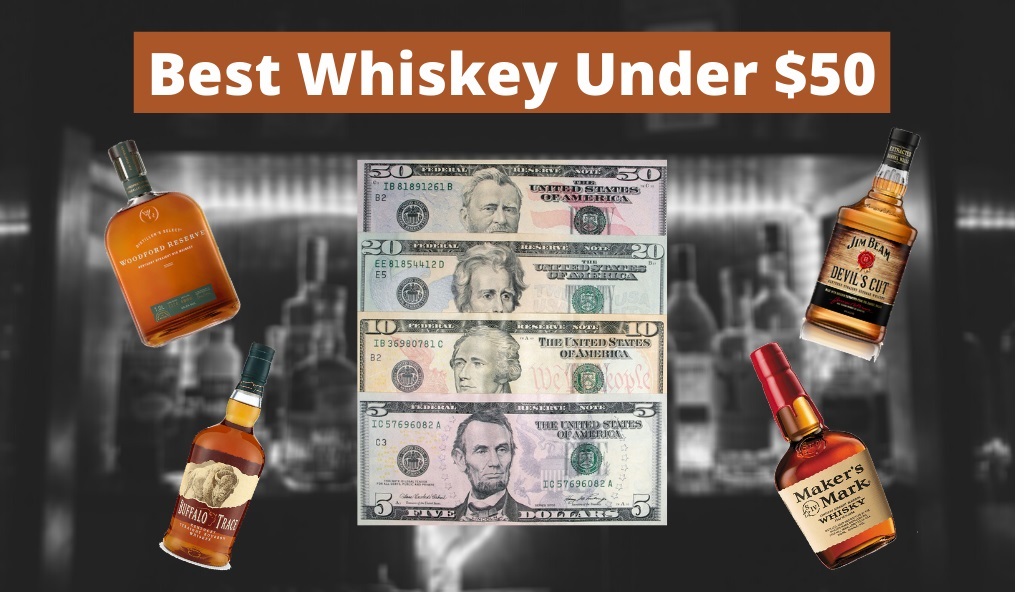 Best Whiskey Under 50 Cover Photo